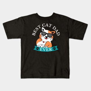 Best cat dad ever, cat lover, cat daddy, Kids T-Shirt